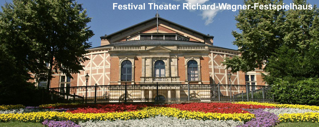 Festival Theatre Richard-Wagner-Festspielhaus